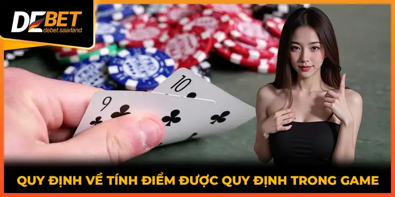 Quy định về tính điểm được quy định trong game