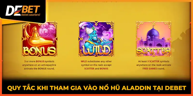 Quy tắc khi tham gia vào nổ hũ Aladdin tại Debet